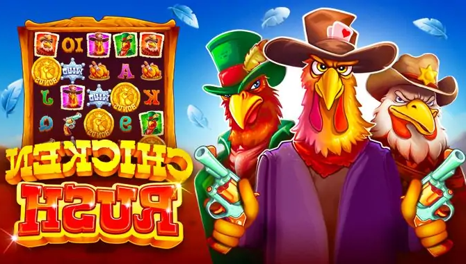 Jelajahi Dunia Wild West Bersama Game Slot Online Chicken Rush